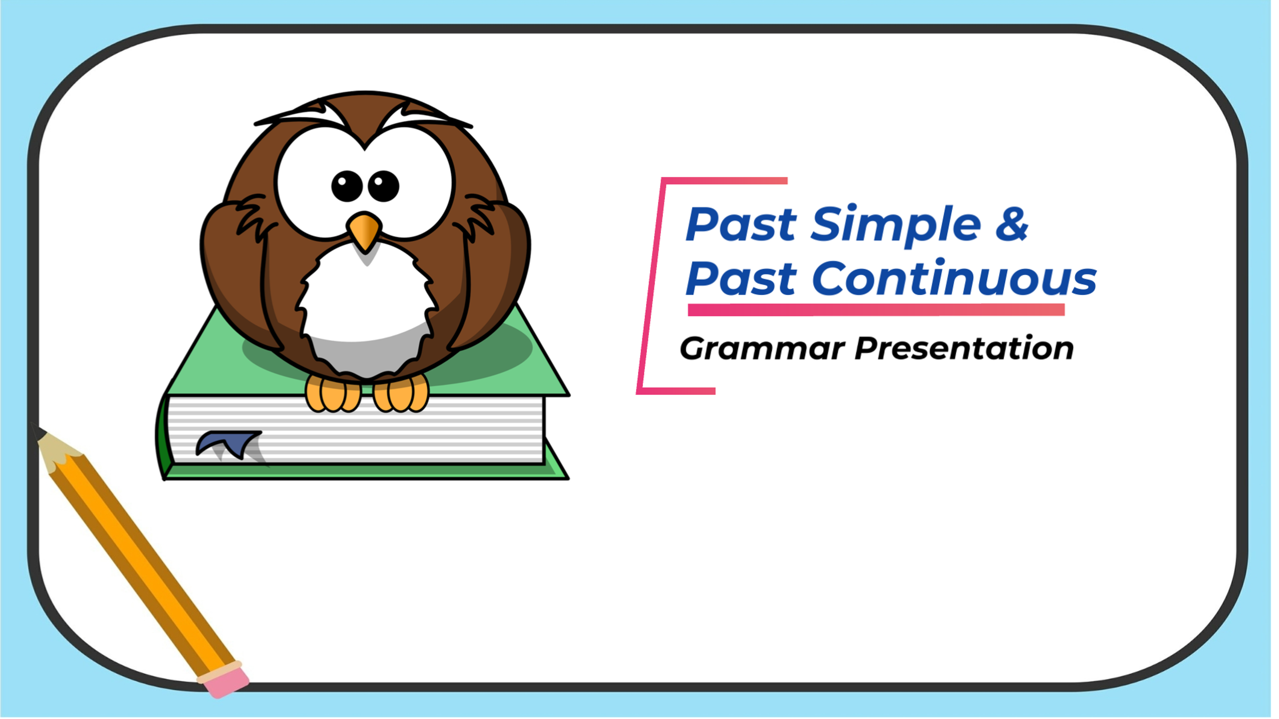 past simple and continuous presentation